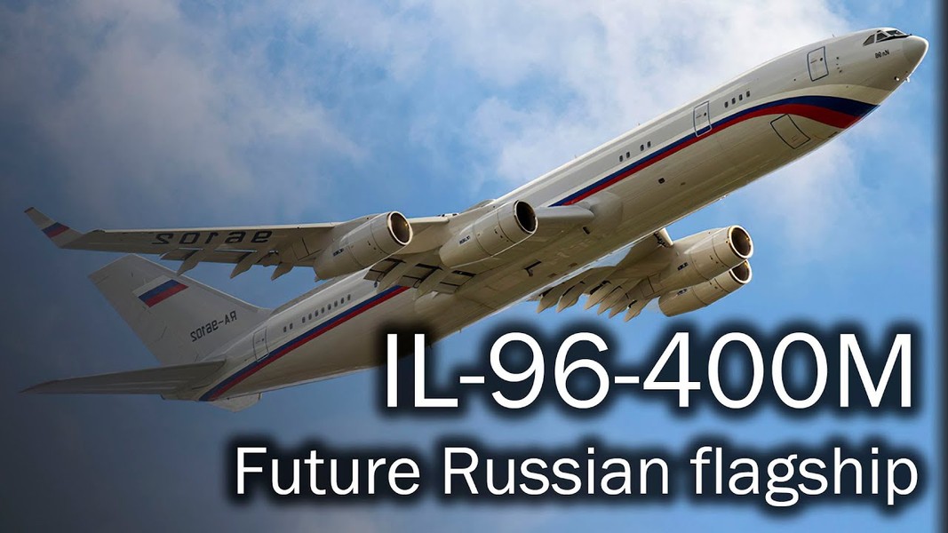 UAC trưng bày máy bay Il-96-400M nâng cấp