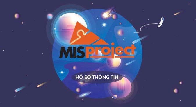 MIS Project lần thứ 4 - cuộc thi “Tìm kiếm tài năng Hệ thống thông tin quản lý”.