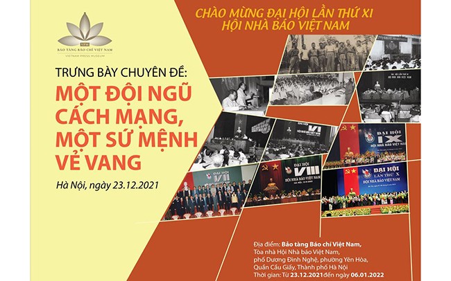 Trưng bày chuyên đề: “Một đội ngũ cách mạng, một sứ mệnh vẻ vang” để chào mừng Đại hội lần thứ XI Hội Nhà báo Việt Nam.