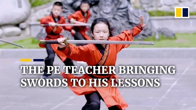 Video: Giáo viên thể dục Trung Quốc đưa kiếm vào giảng dạy
