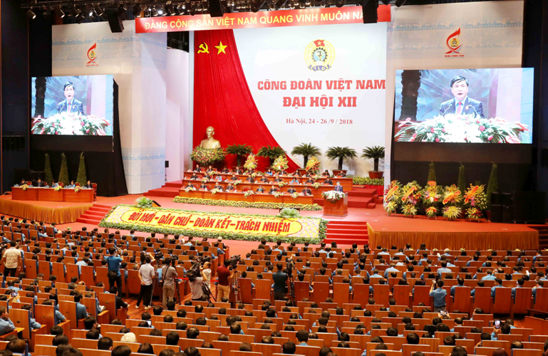 947 đại biểu dự Đại hội Công đoàn Việt Nam lần thứ XII