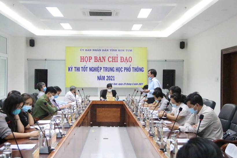 Họp Ban chỉ đạo kì thi tốt nghiệp THPT 2021 tại Kon Tum.