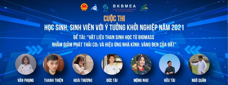Nhóm gồm 7 sinh viên Trường Đại học Bách khoa Thành phố Hồ Chí Minh với đề tài than sạch từ phụ phẩm nông nghiệp. 