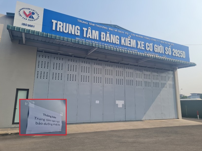 Trung tâm đăng kiểm 2925D trên đường Trần Vỹ, phường Mai Dịch, quận Cầu Giấy, Hà Nội, tạm dừng hoạt động để bảo dưỡng thiết bị.