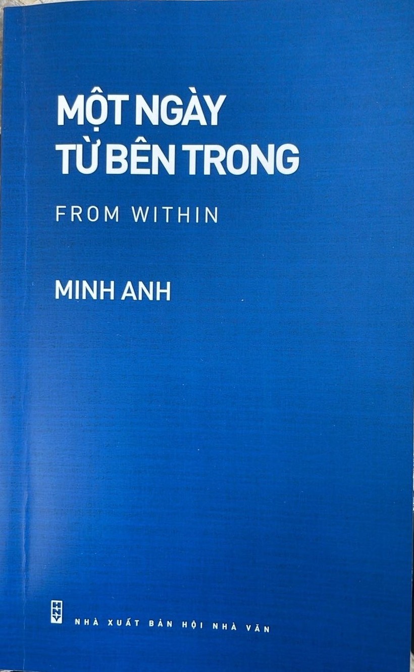 Tập thơ song ngữ 'Một ngày từ bên trong' của Minh Anh.