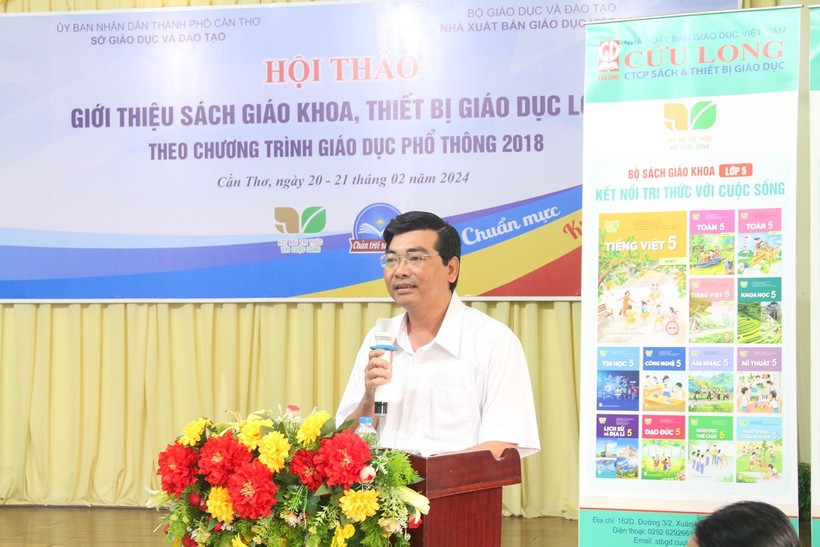 Ông Trần Thanh Bình - Giám đốc Sở GD&ĐT TP Cần Thơ phát biểu tại hội thảo.