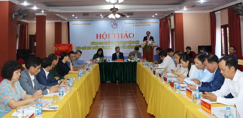 Hội thảo Hội Nhà báo các tỉnh miền núi phía Bắc và thành phố Hà Nội.