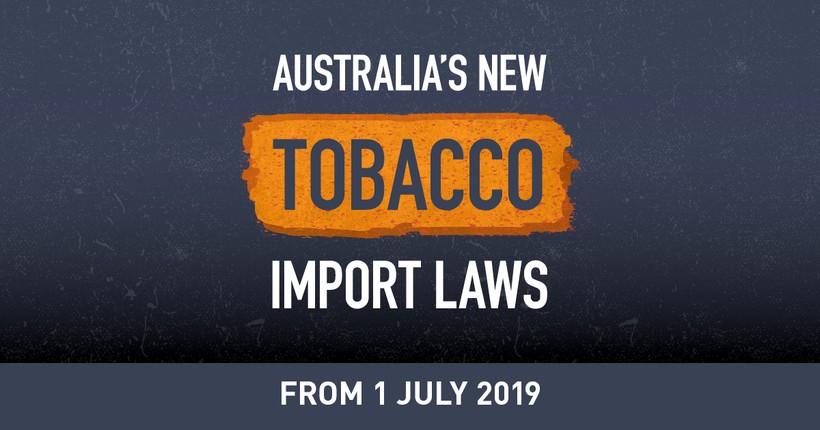 Quy định mới về nhập khẩu thuốc lá vào Úc