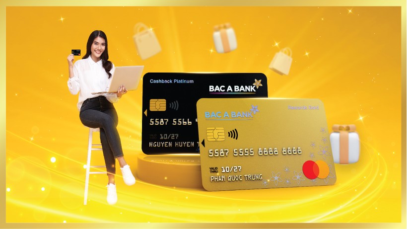 Khách hàng nhận mưa ưu đãi từ hai dòng thẻ tín dụng mới của Bac A Bank