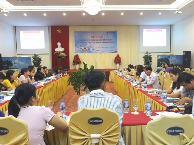  Hội thảo giới thiệu dự án Nâng cao chất lượng cho trẻ em thiệt thòi tại TP Đà Nẵng