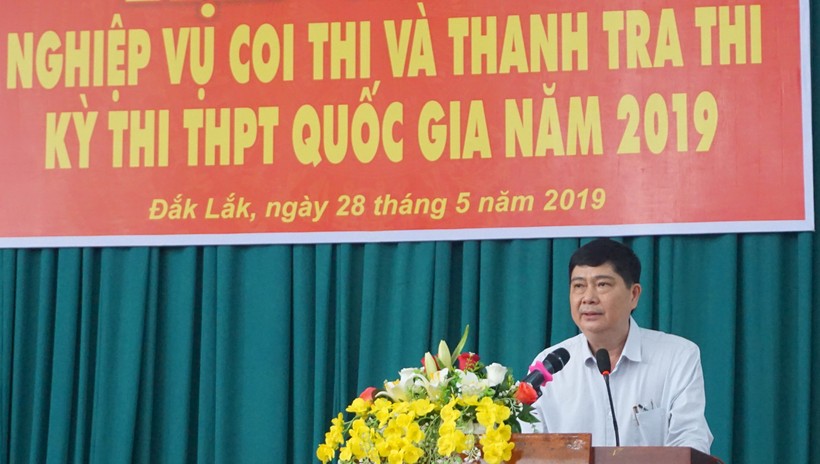 Đắk Lắk: Tập huấn nghiệp vụ coi thi, thanh tra thi Kỳ thi THPT quốc gia năm 2019